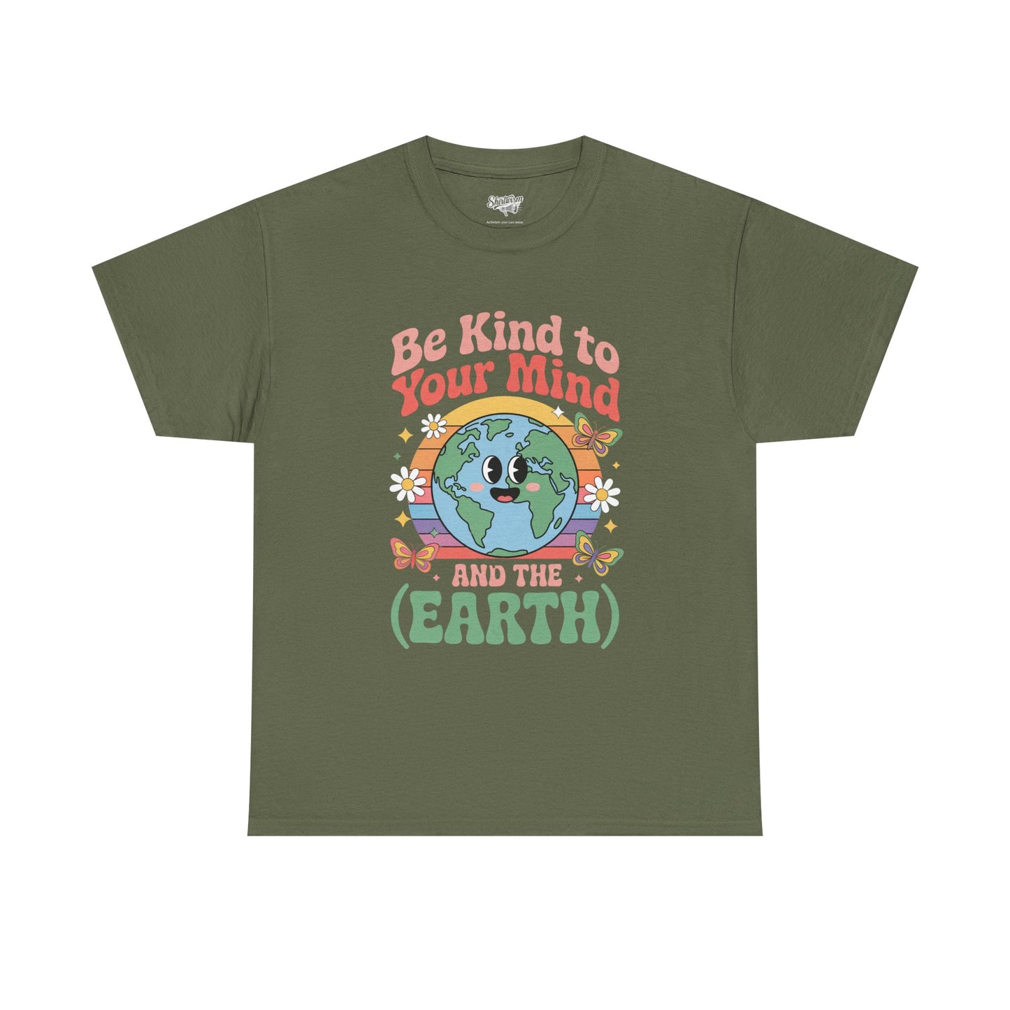 Be Kind to Your Mind | for Earth Lovers