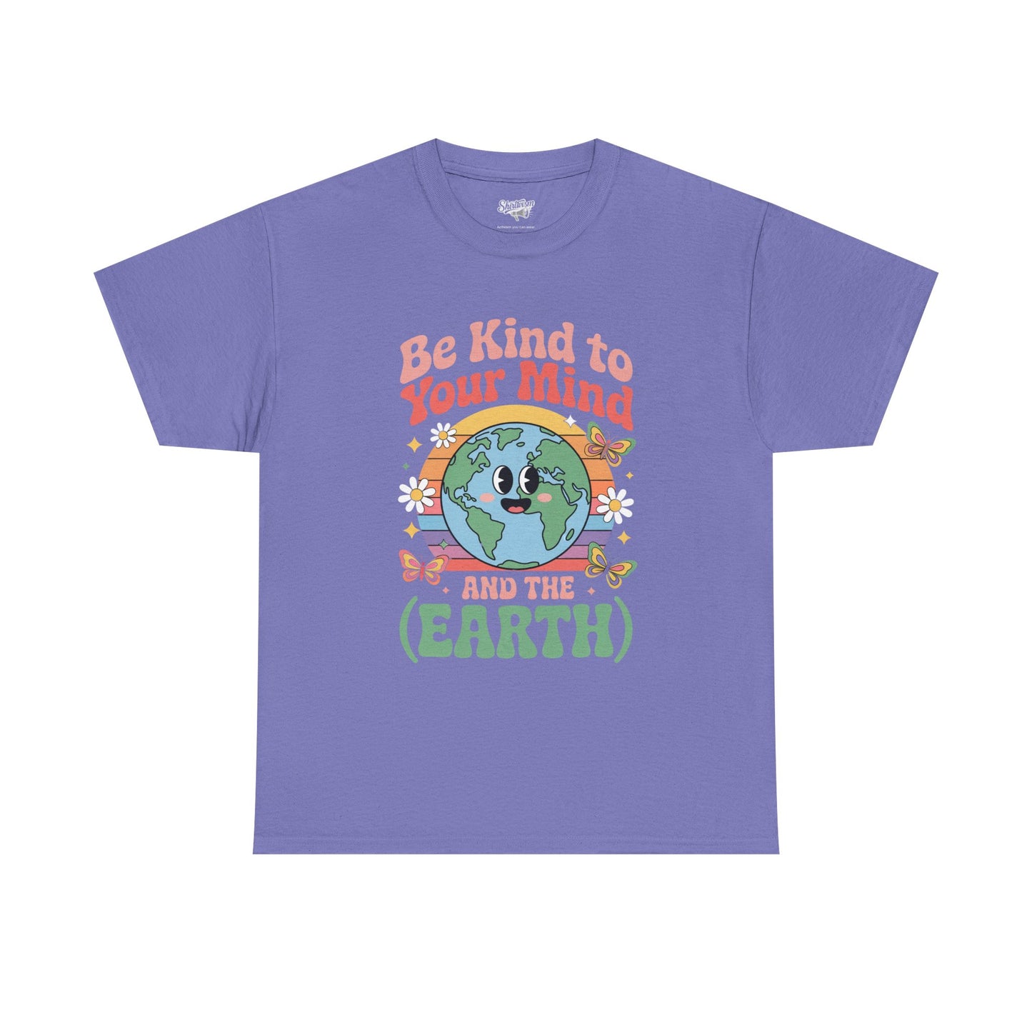 Be Kind to Your Mind | for Earth Lovers
