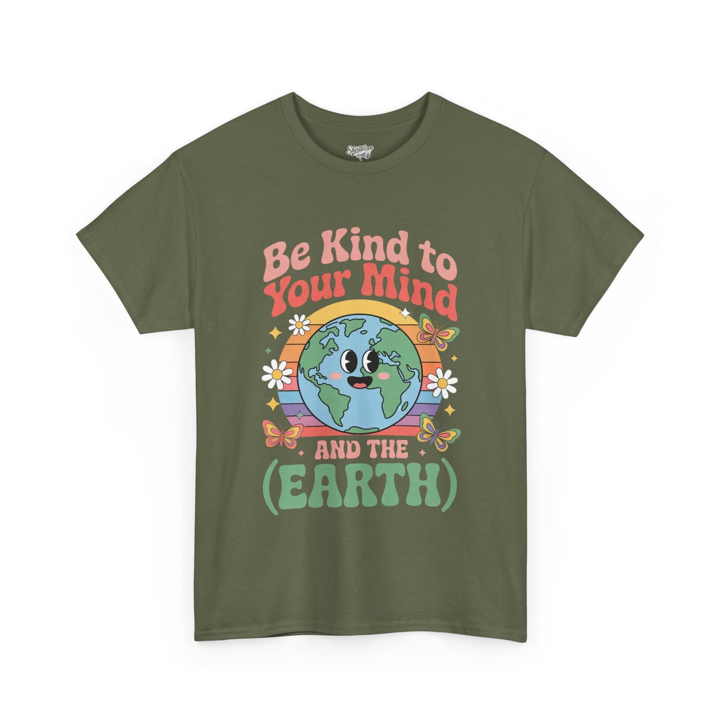 Be Kind to Your Mind | for Earth Lovers